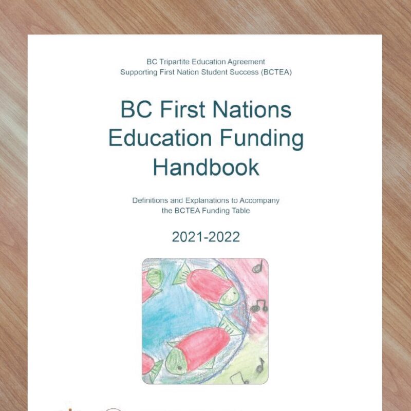 BCTEA BC First Nations Education Funding Handbook (2021-2022), Estimator Tool, And Estimator Instructions