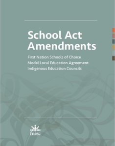 School Act Amendments – First Nations Education Steering Committee FNESC